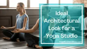 Yoga Studio Space Requirements
