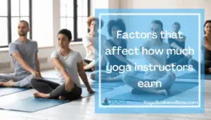 The Average Earnings of Yoga Instructors