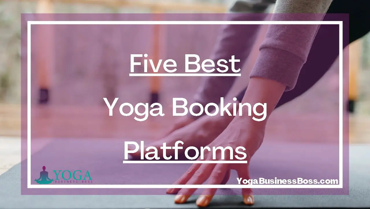 Five Best Yoga Booking Platforms