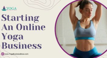 Starting an Online Yoga Business