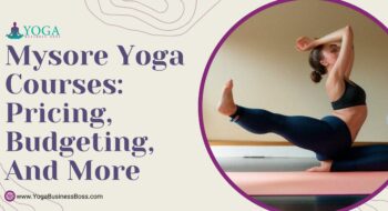 Mysore Yoga Courses: Pricing, Budgeting, and More