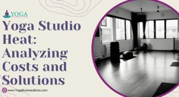 Yoga Studio Heat: Analyzing Costs and Solutions